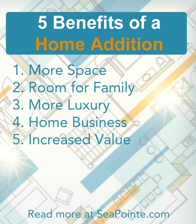 5 Benefits of a Home Addition
